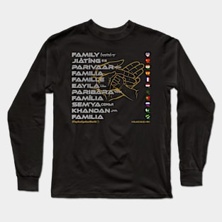 FAMILY: Say ¿Qué? Top Ten Spoken (World) Long Sleeve T-Shirt